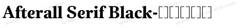 Afterall Serif Black字体转换